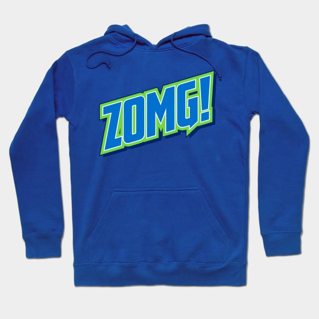 ZOMG! Hoodie by DavesTees